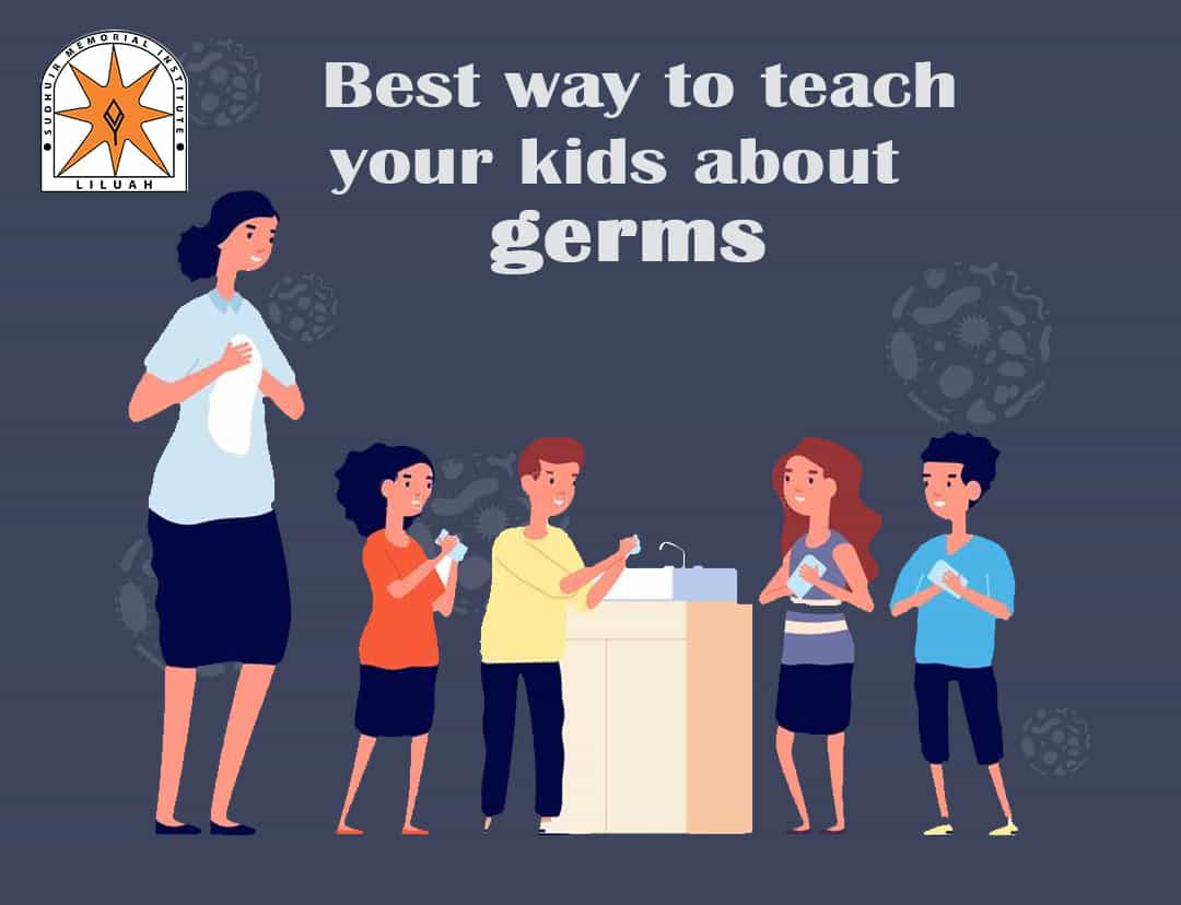 Best way to teach your kids about germs