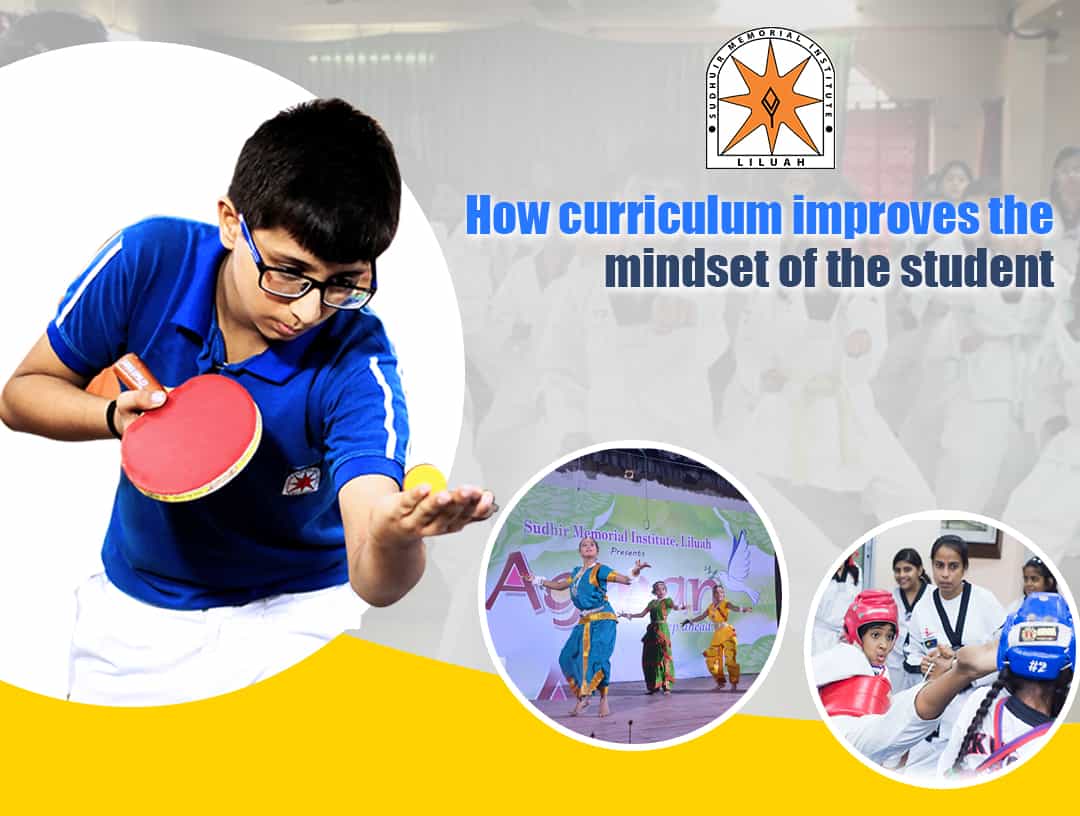 How curriculum improves the mindset of the student