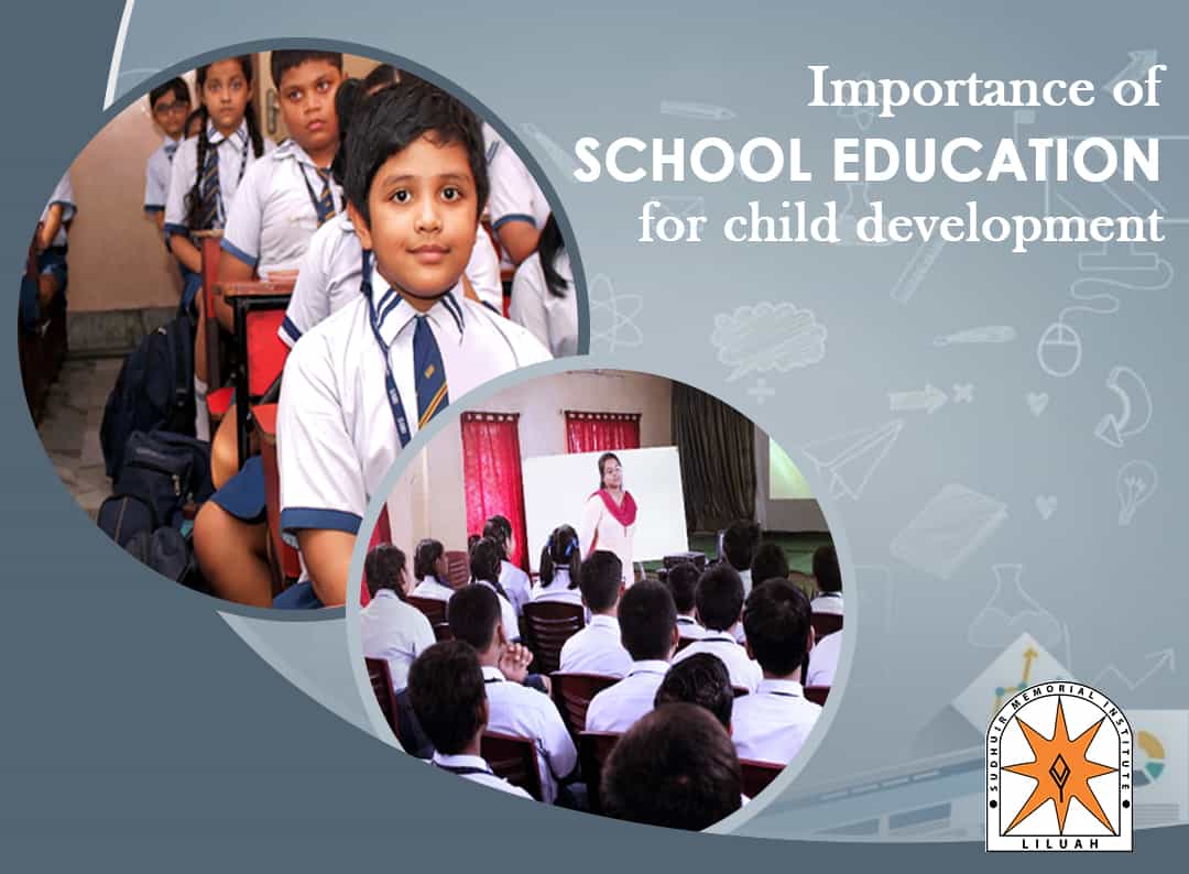 Importance of school education for child development