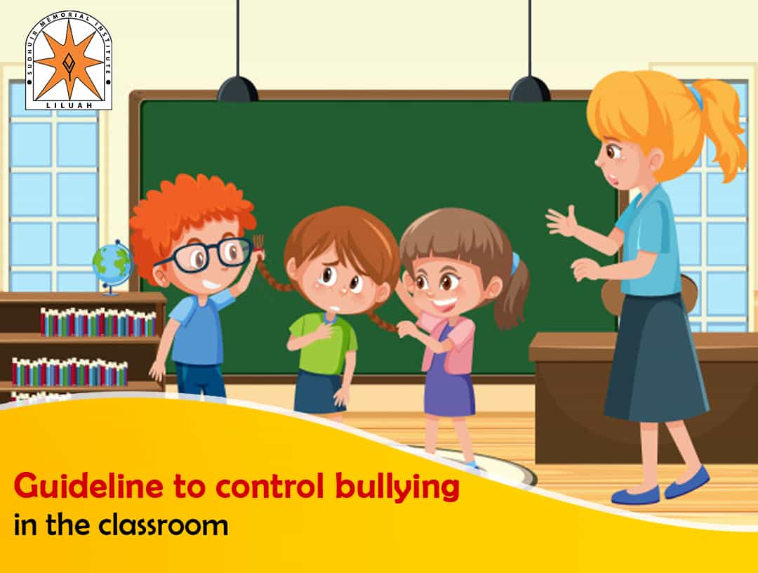 The ultimate guideline to control bullying in the classroom