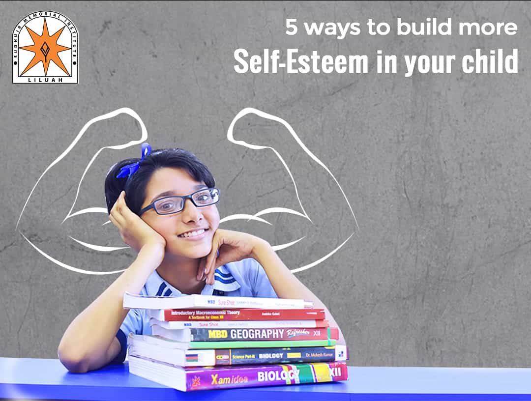 5 ways to build more self-esteem in your child