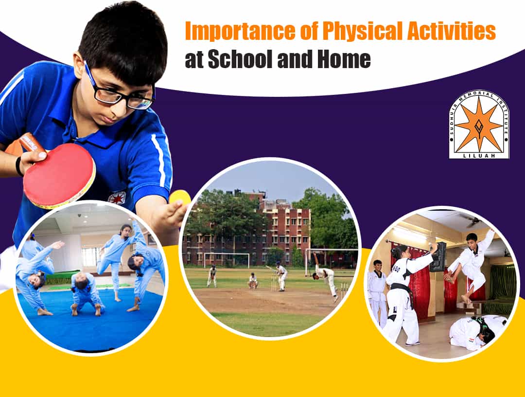 Importance of physical activities at school and home