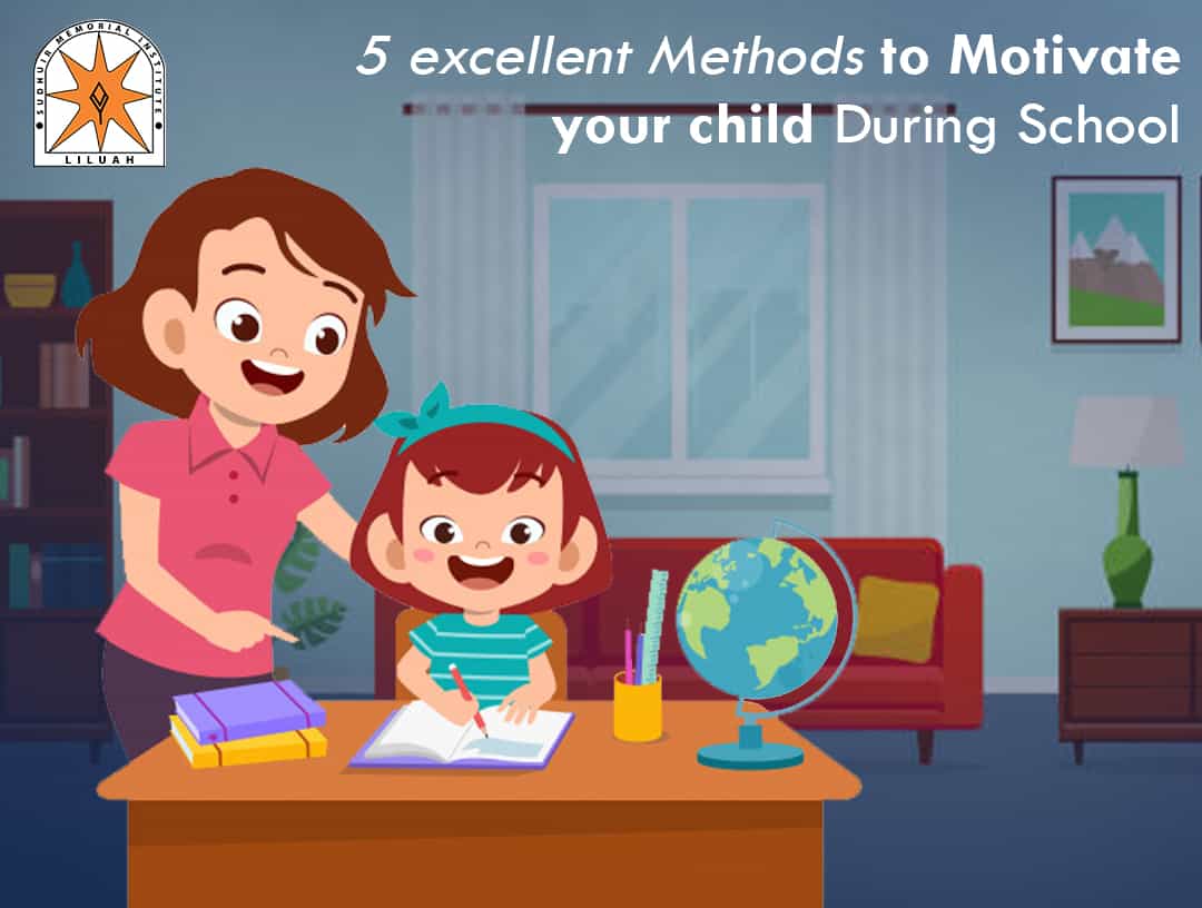 5 excellent methods to motivate your child during school