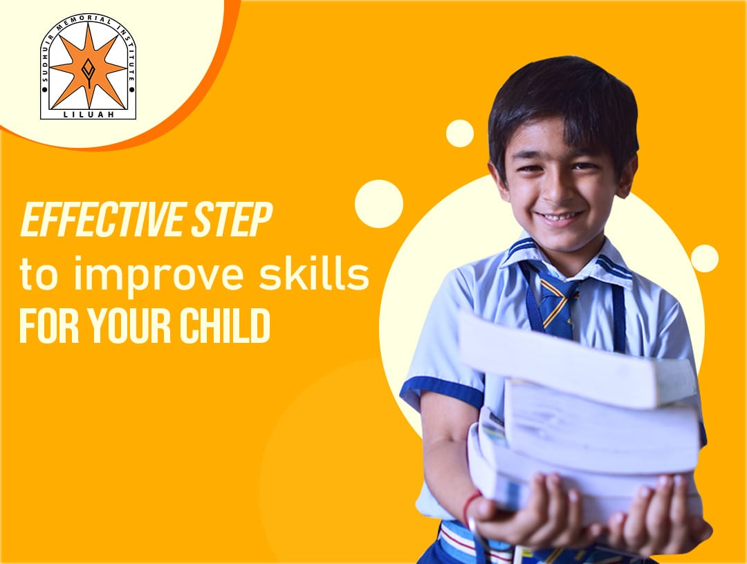 Effective step to improve skills for your child