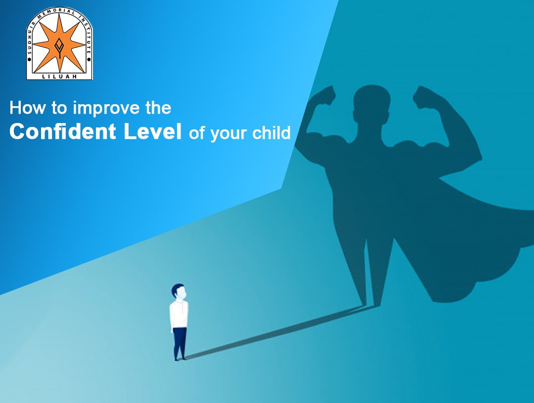 How to improve the confident level of your child
