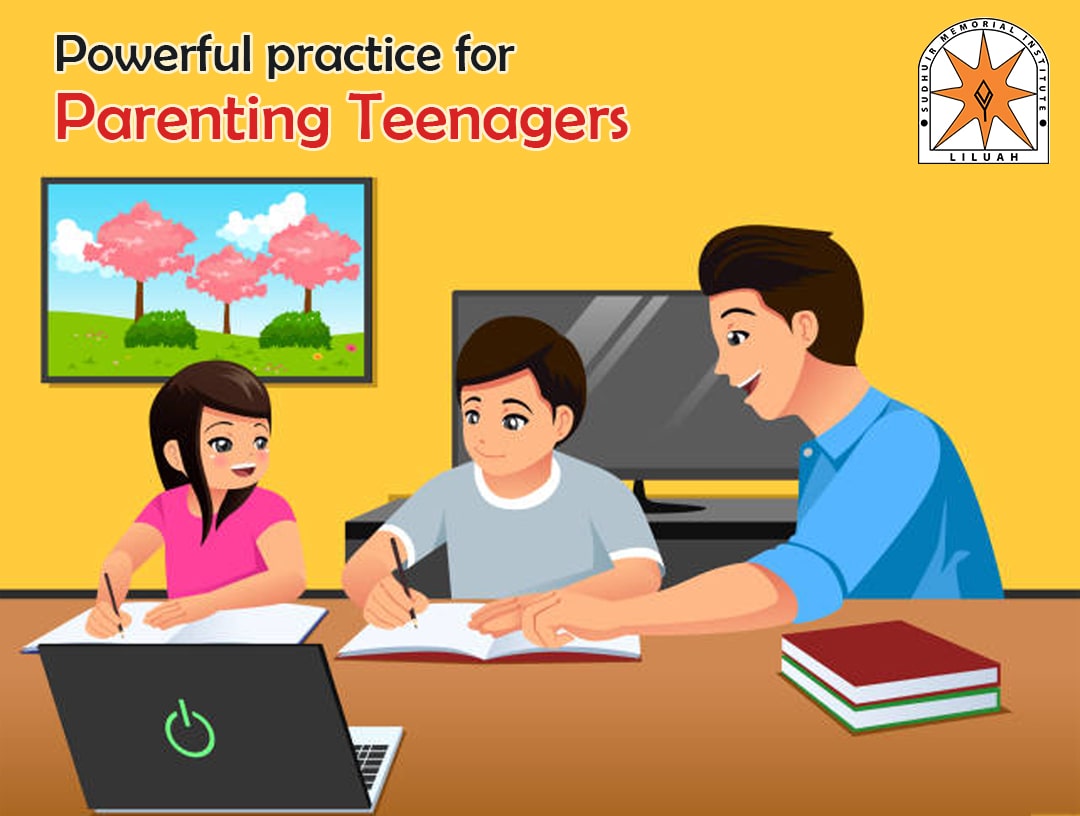 Powerful practice for parenting teenagers