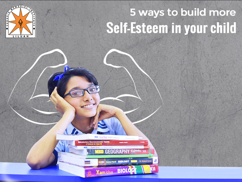 5 ways to build more self-esteem in your child