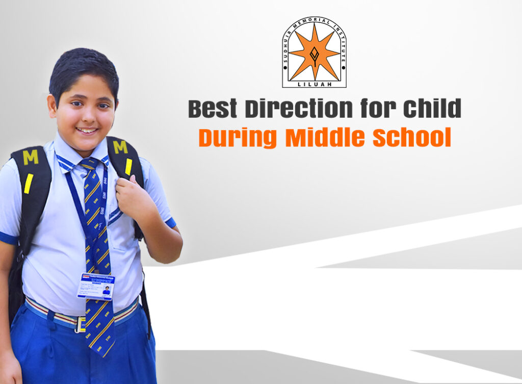 Best direction for child during middle school