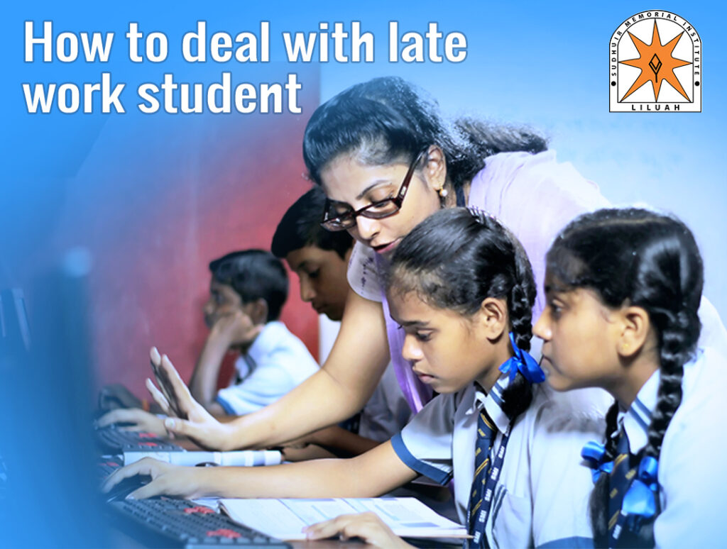 How to deal with late work students