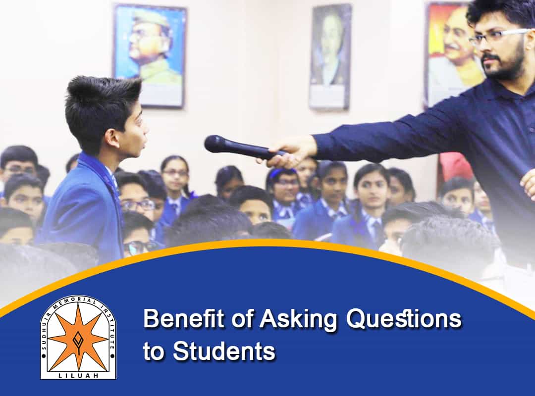 Benefit of Asking Questions to Students