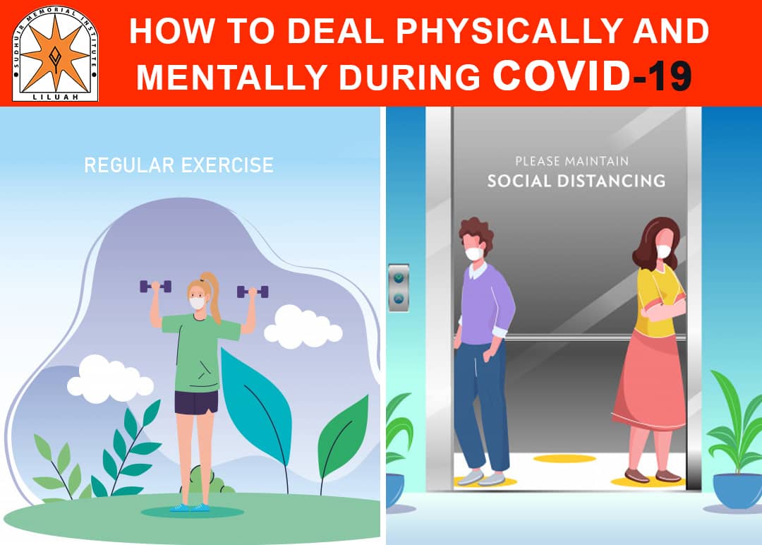 How to deal physically and mentally during Covid-19