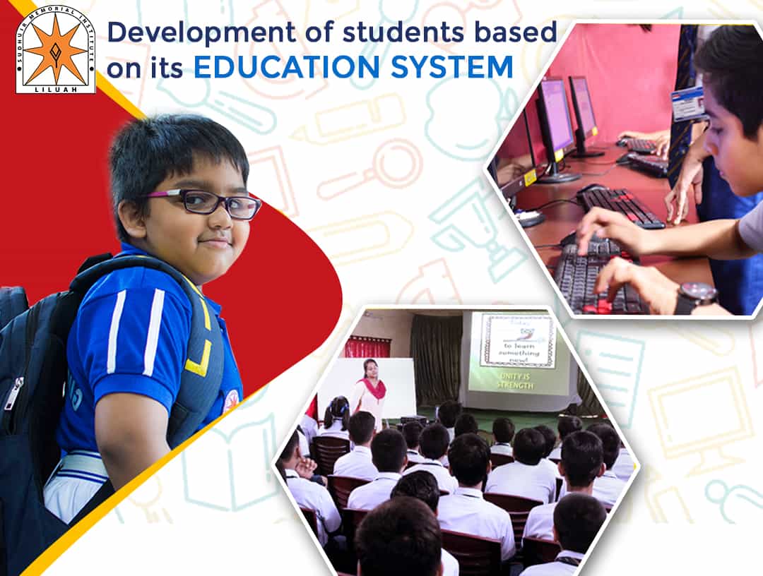 Development of students based on its education system