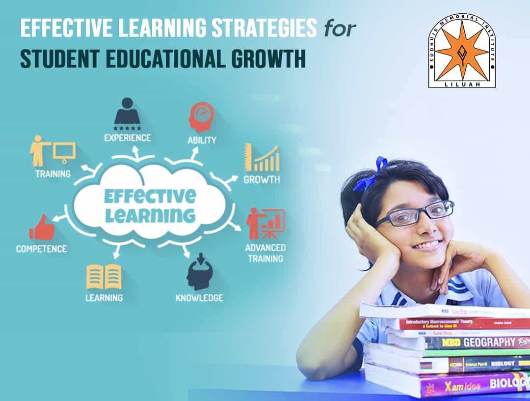 Effective learning strategies for student educational growth