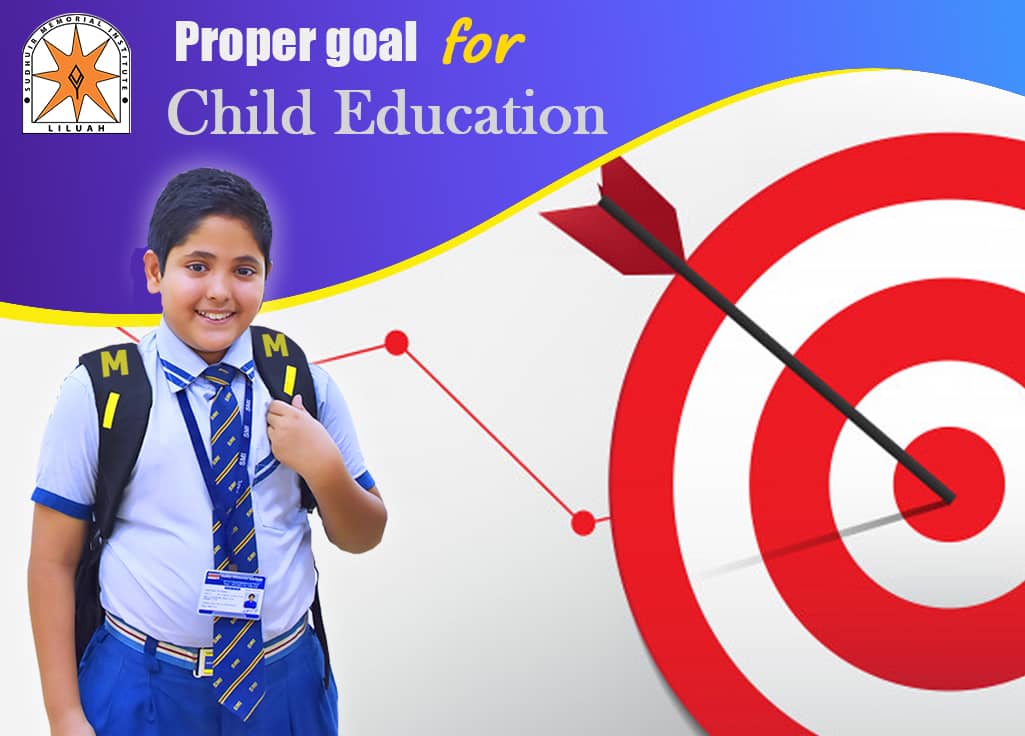 Step to set the proper goal for your child education