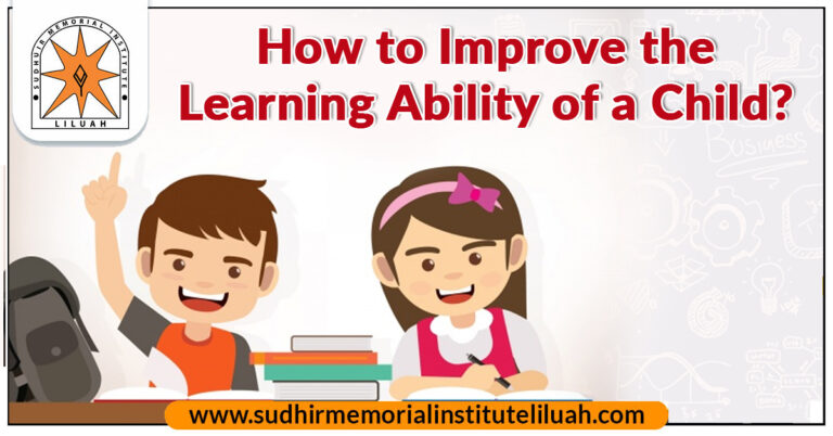 Know the best tips to improve the learning ability of your child