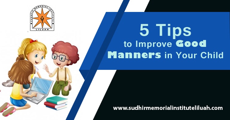 Acknowledge the Best Tips to Improve Good Manners in Your Children