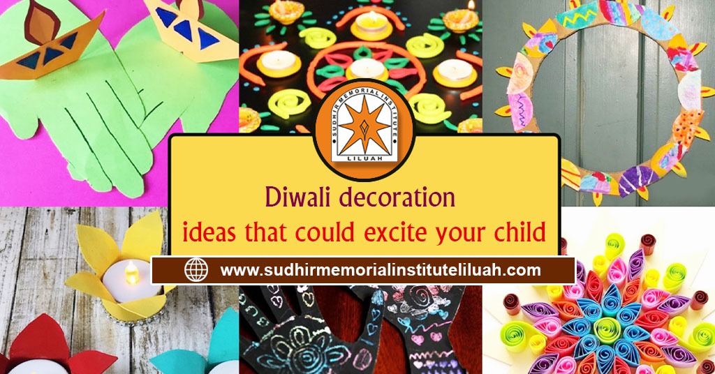 Diwali Decoration Ideas That Could Excite Your Child   Cbse School In Howrah 1 