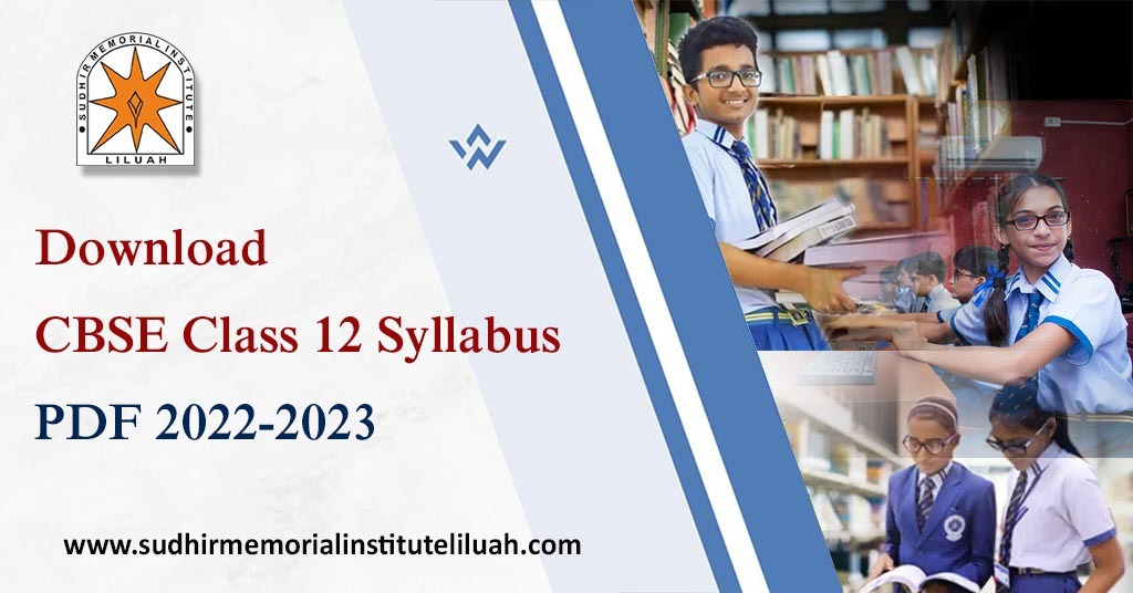 Download CBSE Class 12 Syllabus PDF 2022-2023