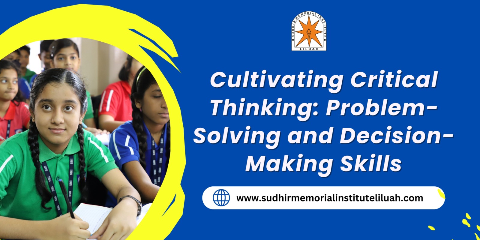 Cultivating Critical Thinking: Problem-Solving and Decision-Making Skills